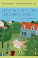 Stopping at Every Lemonade Stand, Vollbracht James