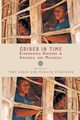 Crises in Time, 