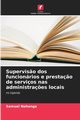 Supervis?o dos funcionrios e presta?o de servios nas administra?es locais, NAHANGA SAMUEL