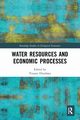 Water Resources and Economic Processes, 