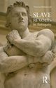 Slave Revolts in Antiquity, Urbainczyk Theresa