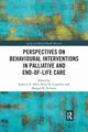 Perspectives on Behavioural Interventions in Palliative and End-of-Life Care, 