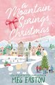 A Mountain Springs Christmas, Easton Meg
