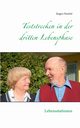 Teststrecken in der dritten Lebensphase, Hembd Jrgen