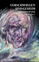Verschwiegen und geheim, Binder Siegfried