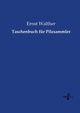 Taschenbuch fr Pilzsammler, Walther Ernst