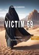 VICTIM 69, Darweesh Rasool
