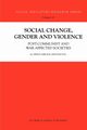Social Change, Gender and Violence, Nikolic-Ristanovic V.