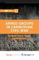 Armed Groups in Cambodian Civil War, Kubota Y.