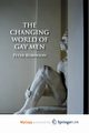 The Changing World of Gay Men, Robinson P.