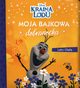 Moja bajkowa dobranocka. Lato Olafa. Disney Kraina Lodu, 