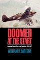 Doomed at the Start, Bartsch William H.