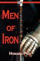Men of Iron, Pyle Howard