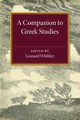 A Companion to Greek Studies, 