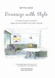 Downsize With Style, Deda Bettina