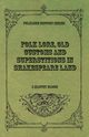 Folk Lore, Old Customs and Superstitions in Shakespeare Land, Bloom J. Harvey