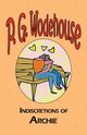 Indiscretions of Archie, Wodehouse P. G.