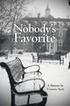 Nobody's Favorite, Stott Victoria