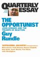 The Opportunist QE3, Rundle Guy