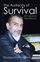 The Audacity of Survival, Kuladeva Dhushiyantha