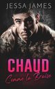 Chaud comme la braise, James Jessa