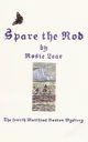 Spare the Rod, Lear Rosie