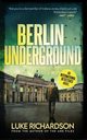 Berlin Underground, Richardson Luke