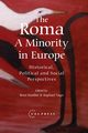 The Roma - A Minority in Europe, 