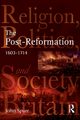 The Post-Reformation, Spurr John