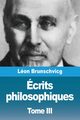 crits philosophiques, Brunschvicg Lon