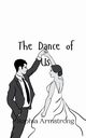 The Dance of Us, Armstrong Sophia