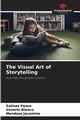 The Visual Art of Storytelling, Ponce Salinas