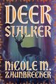 Deerstalker, Zaunbrecher Nicole M.