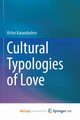 Cultural Typologies of Love, Karandashev Victor