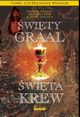 wity Graal wita krew, Baigent Michael, Richard Leigh, Henry Lincoln
