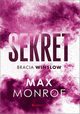 Sekret, Monroe Max