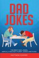 Dad Jokes, Cooper Matthew