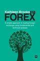 Kathleen Brooks on Forex, Brooks Kathleen