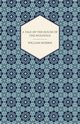 A Tale of the House of the Wolfings and All the Kindreds of the Mark Written in Prose and in Verse, Morris William