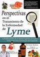 Perspectivas En El Tratamiento de La Enfermedad de Lyme, Strasheim Connie
