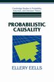 Probabilistic Causality, Eells Ellery