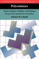 Polyominoes, Golomb Solomon W.