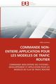 COMMANDE NON-ENTIERE.APPLICATION POUR LES MODELES DE TRAFIC ROUTIER, UZUNOVA-M