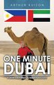 ONE MINUTE DUBAI, Kuizon Arthur