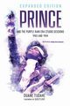 Prince and the Purple Rain Era Studio Sessions, Tudahl Duane