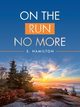 On the Run No More, S. Hamilton
