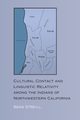 Cultural Contact and Linguistic Relativity among the Indians of Northwestern California, O'Neill Sean