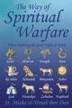 The Way of Spiritual Warfare, Ben Dan St. Misha'el-Yeriah
