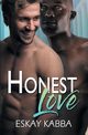 Honest Love, Kabba Eskay