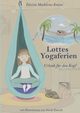 Lottes Yogaferien, Kniese Dsire Madeleine